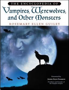 The Encyclopedia Of Vampires Werewolves And Other Monsters