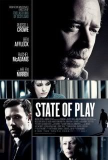 state of play,movie poster,russell crowe,rachel mcadams,helen mirren,ben affleck