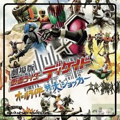 Kamen Rider Decade Movie - All Rider vs. Dai-Shocker ~ Degastro Selalu ...