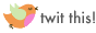 TwitThis